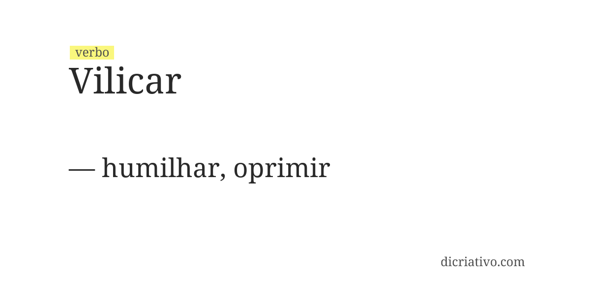 Significado de vilicar