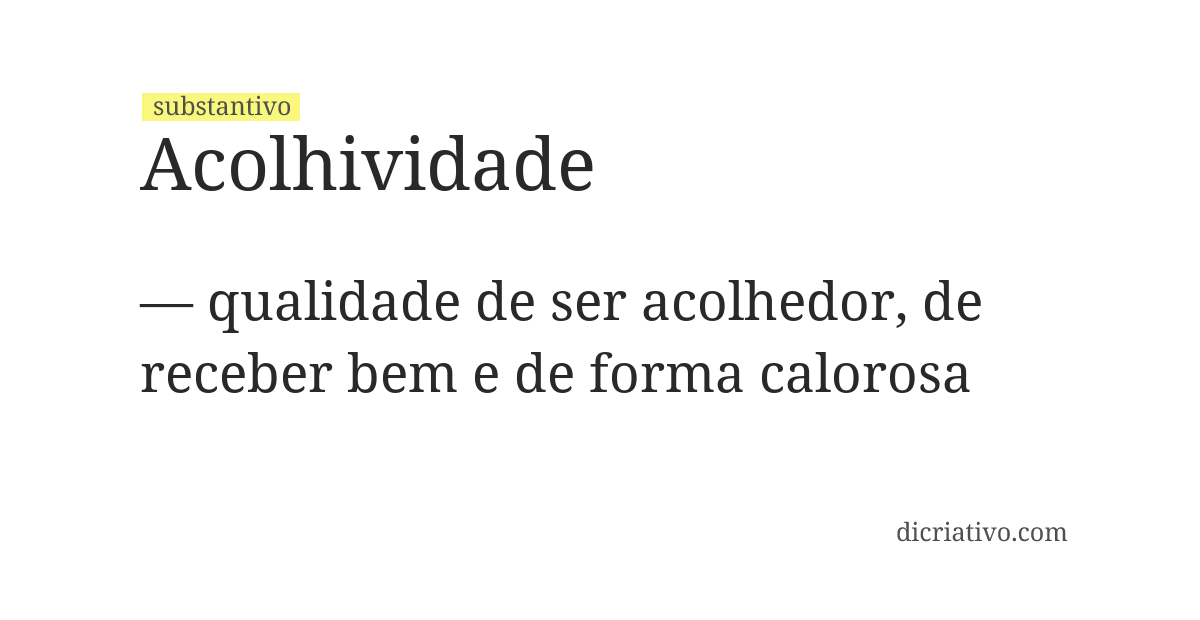 Significado de acolhividade