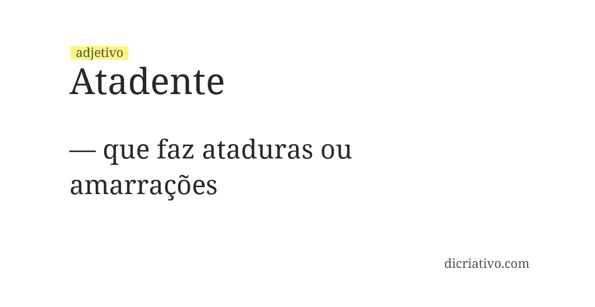 Significado de atadente