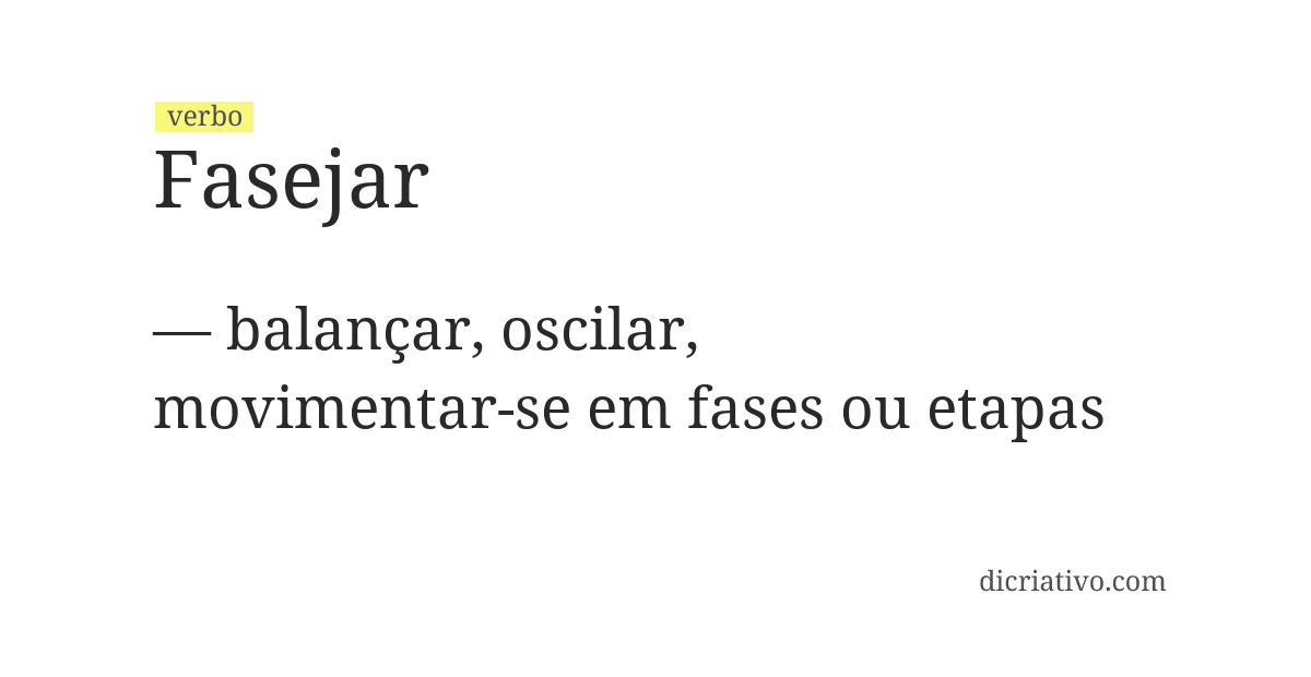 Significado de fasejar