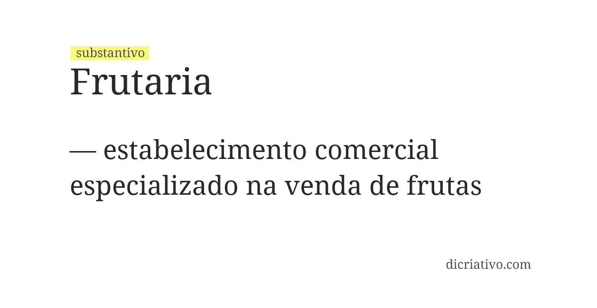 Significado de frutaria