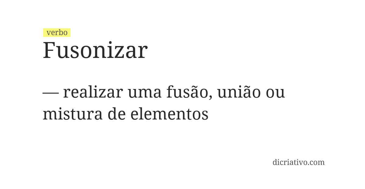 Significado de fusonizar