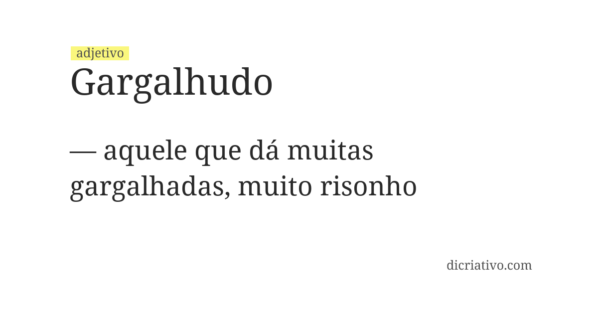 Significado de gargalhudo
