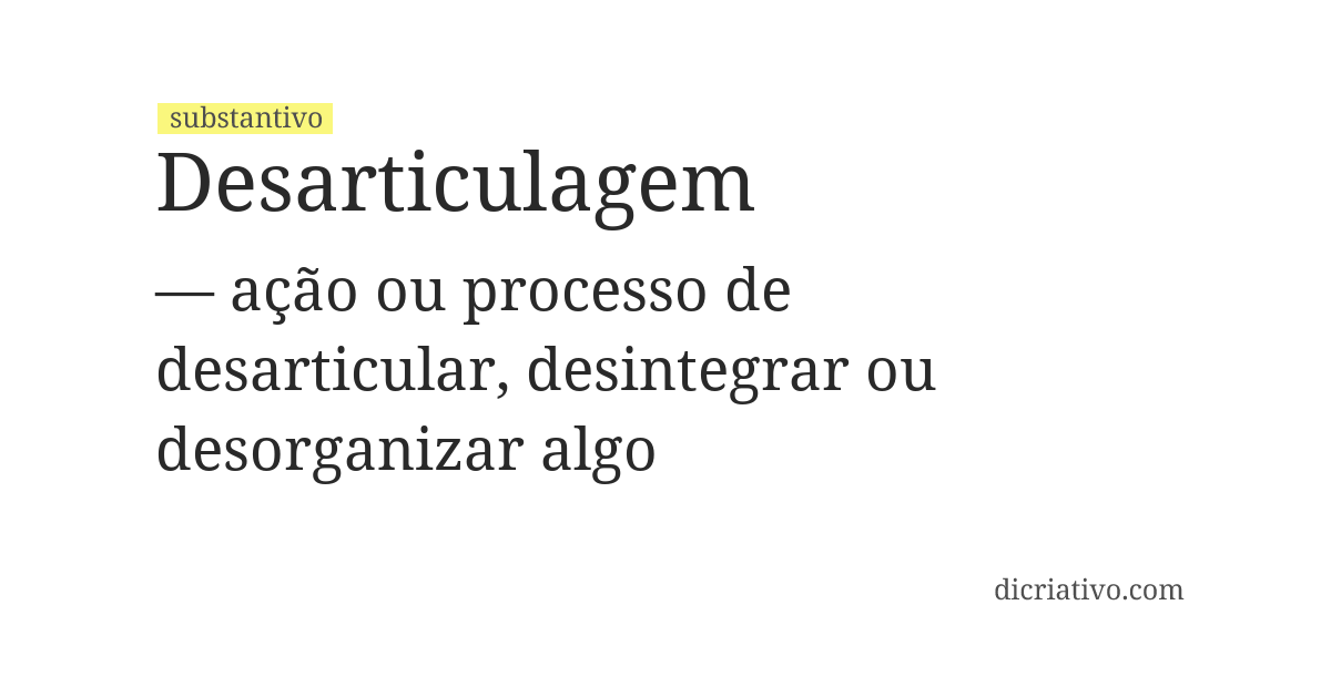 Significado de desarticulagem