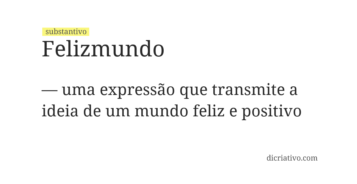 Significado de felizmundo