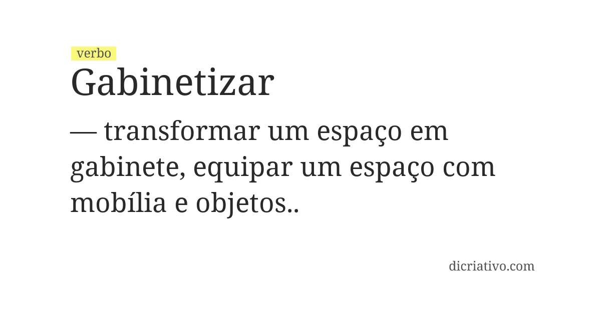 Significado de gabinetizar