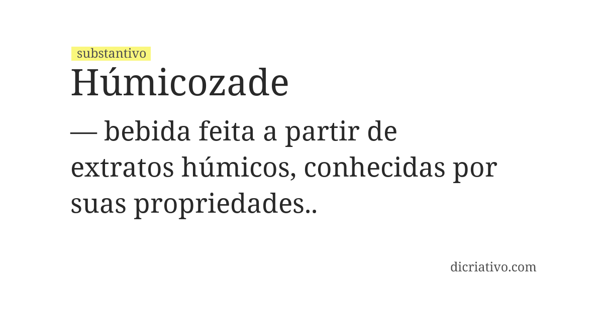Significado de húmicozade