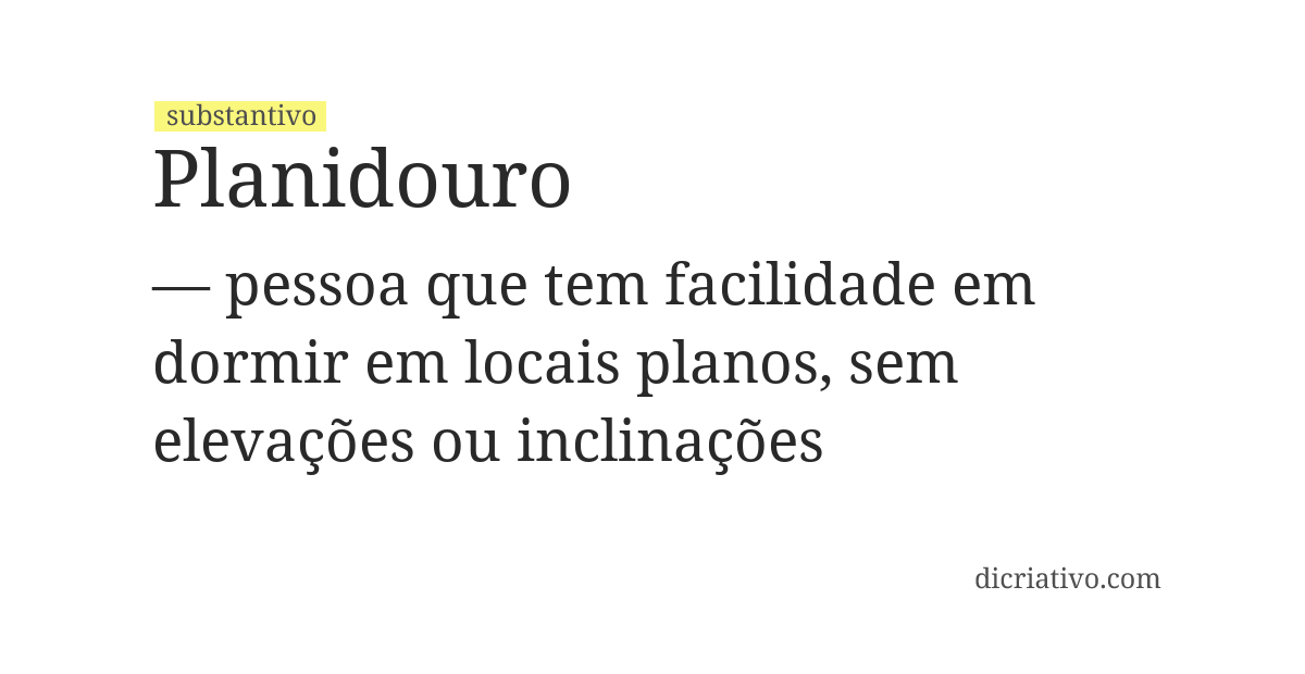 Significado de planidouro