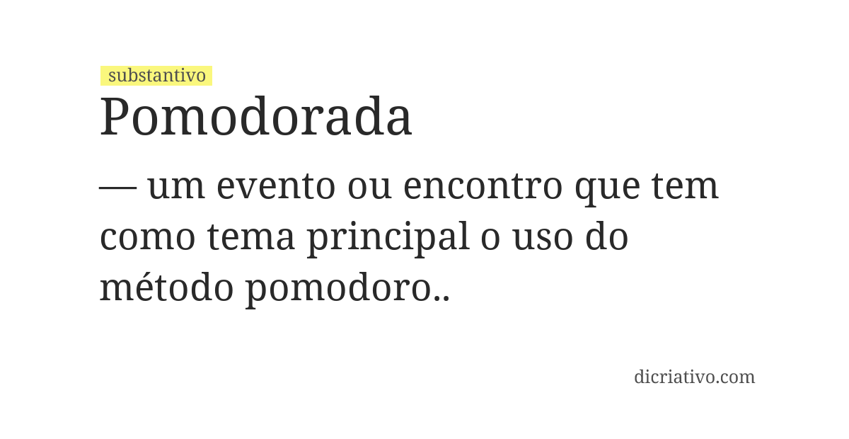Significado de pomodorada