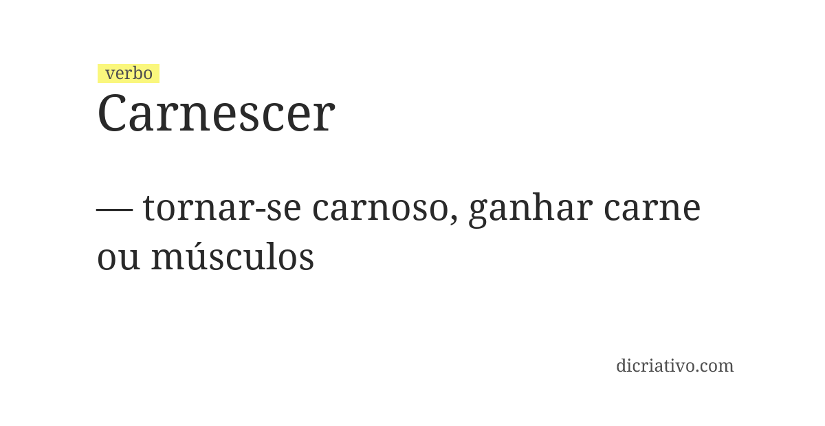 Significado de carnescer