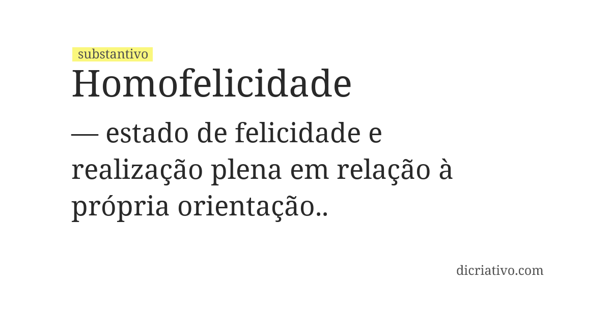 Significado de homofelicidade