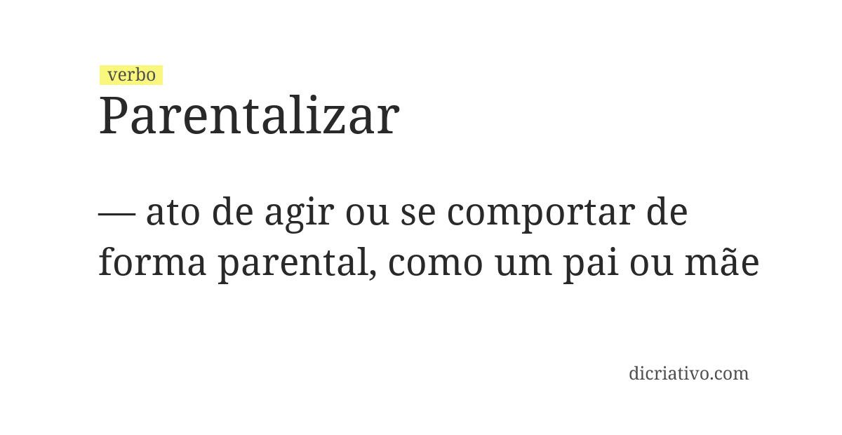 Significado de parentalizar