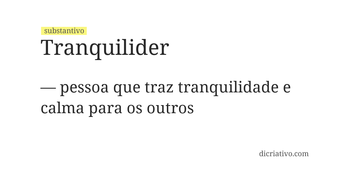 Significado de tranquilider