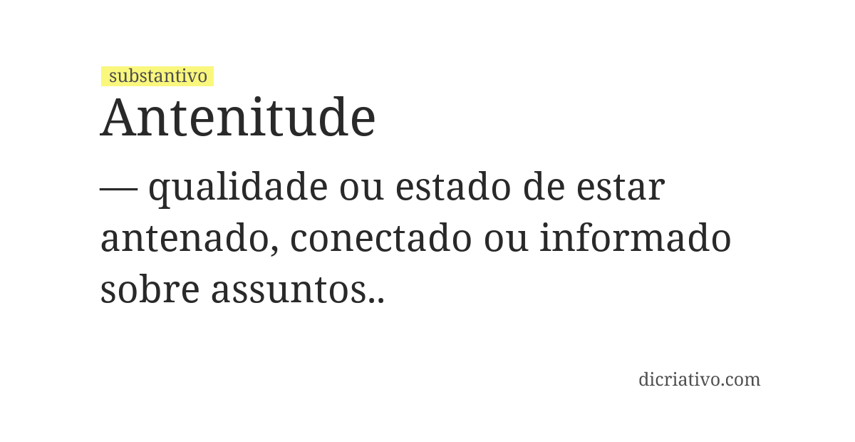 Significado de antenitude