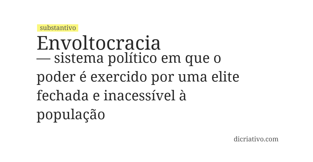 Significado de envoltocracia