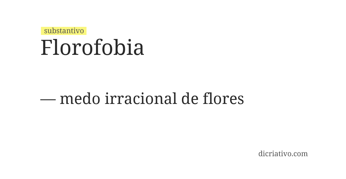 Significado de florofobia