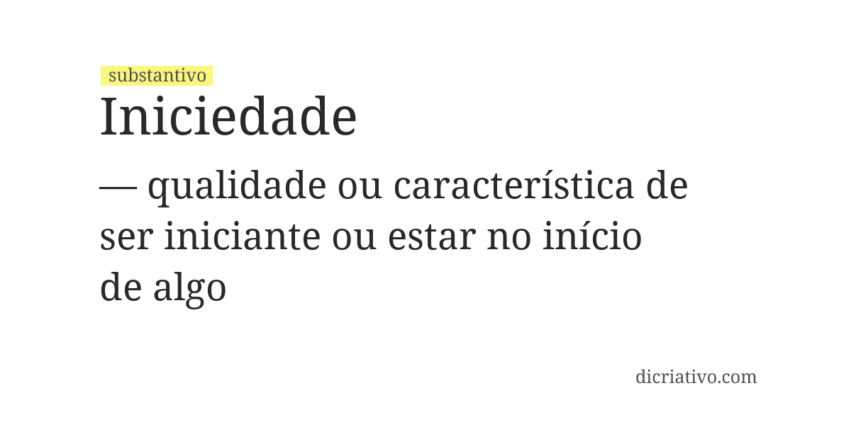 Significado de iniciedade