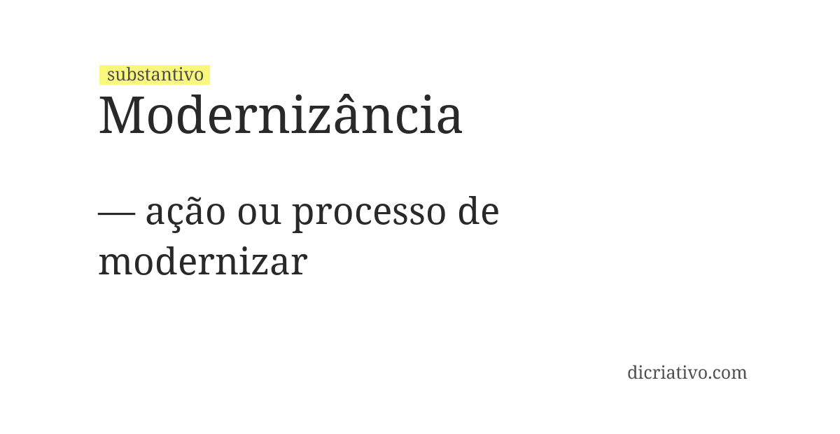 Significado de modernizância