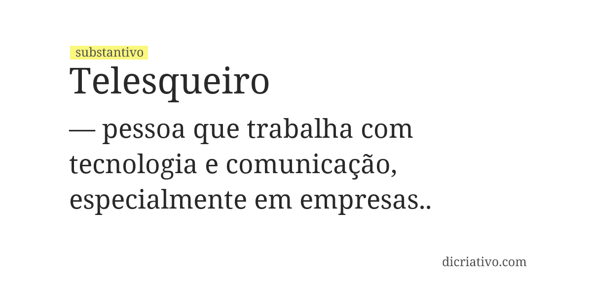 Significado de telesqueiro