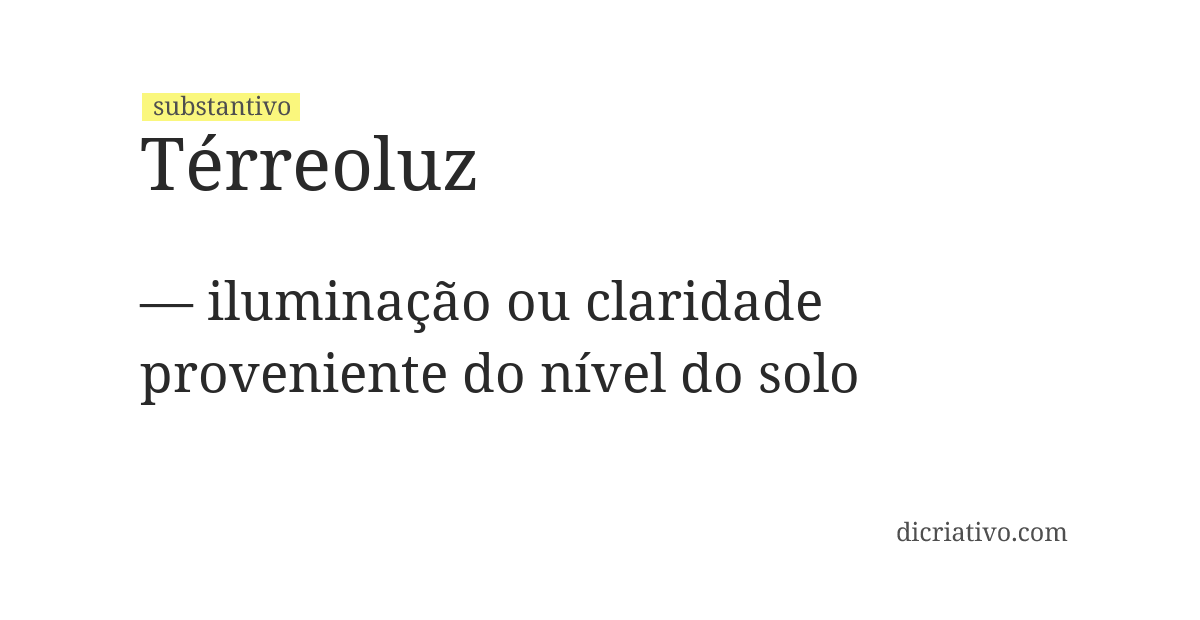Significado de térreoluz