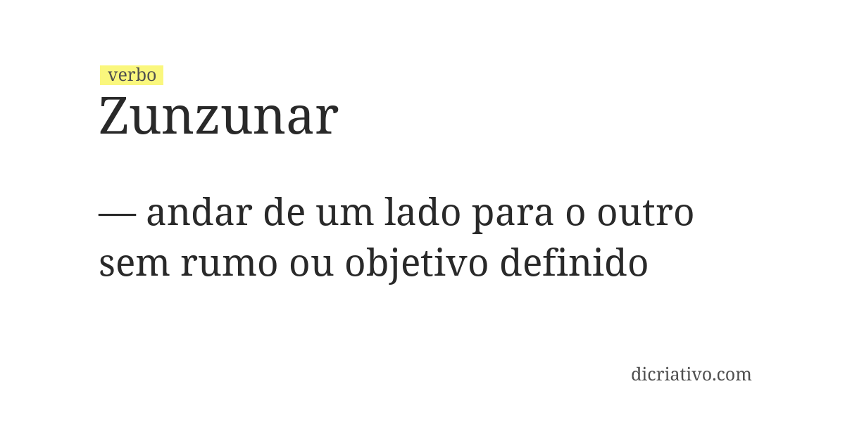 Significado de zunzunar