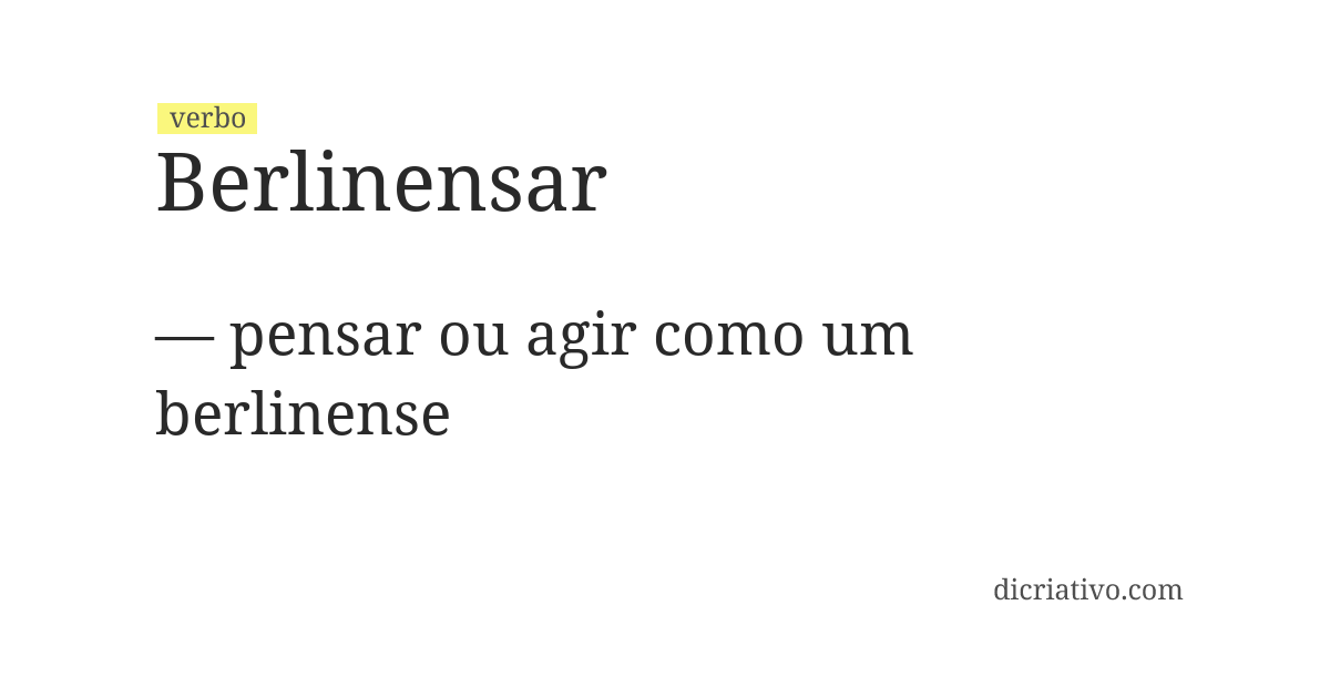 Significado de berlinensar
