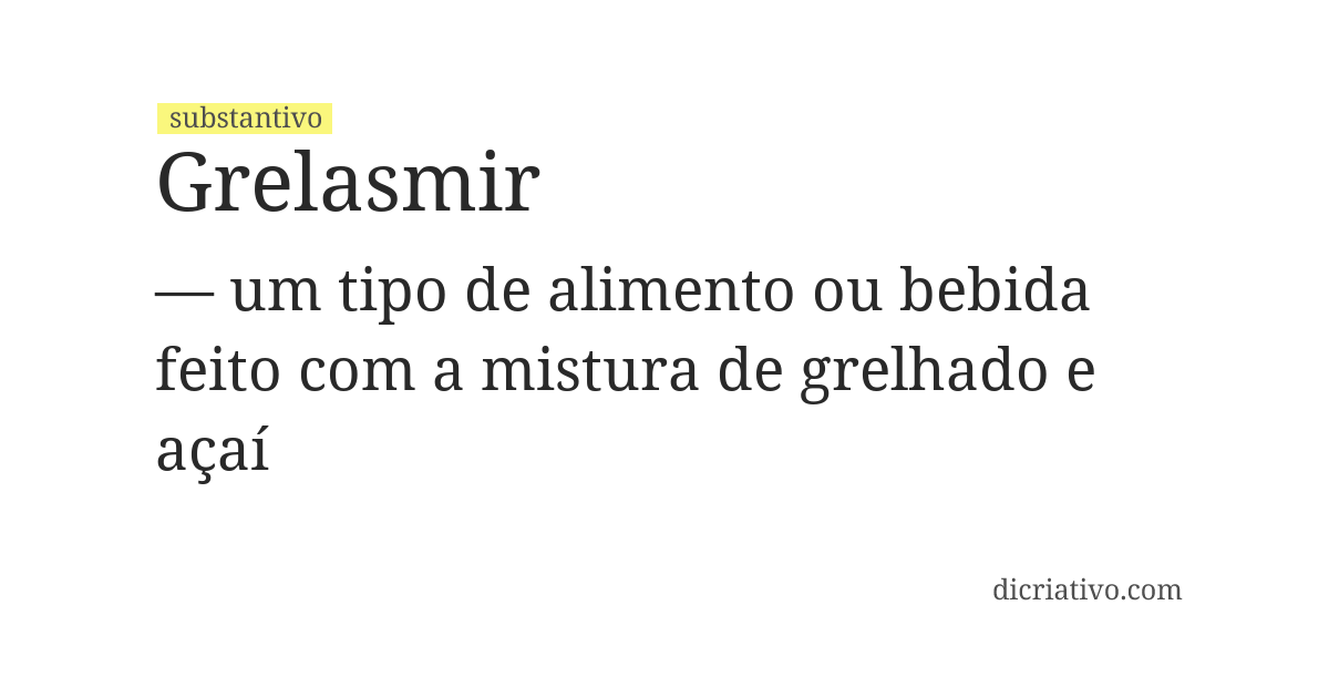 Significado de grelasmir