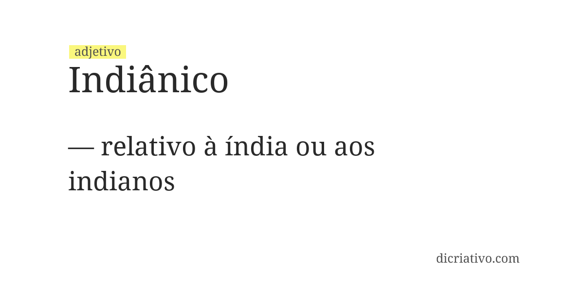 Significado de indiânico