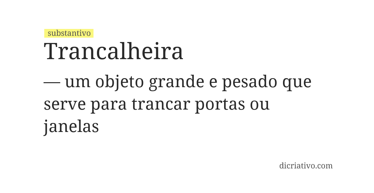 Significado de trancalheira
