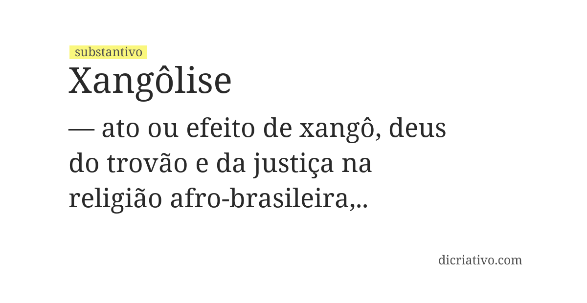 Significado de xangôlise