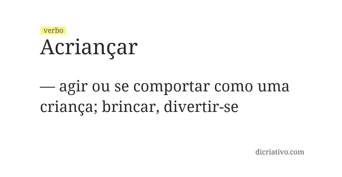 Significado de acriançar