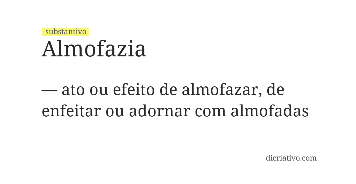 Significado de almofazia