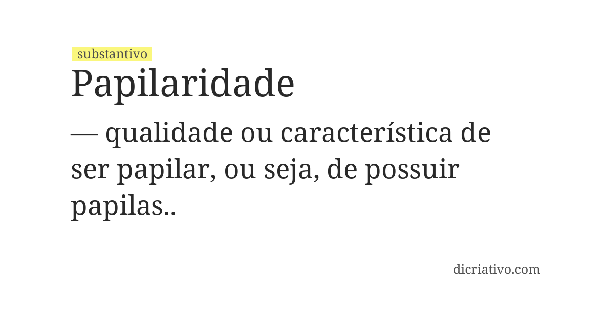 Significado de papilaridade