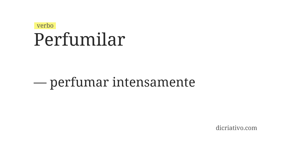 Significado de perfumilar