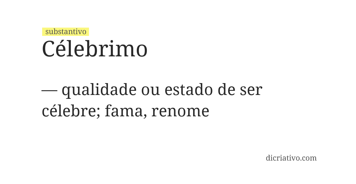 Significado de célebrimo