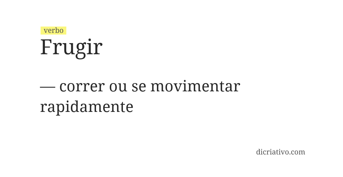 Significado de frugir