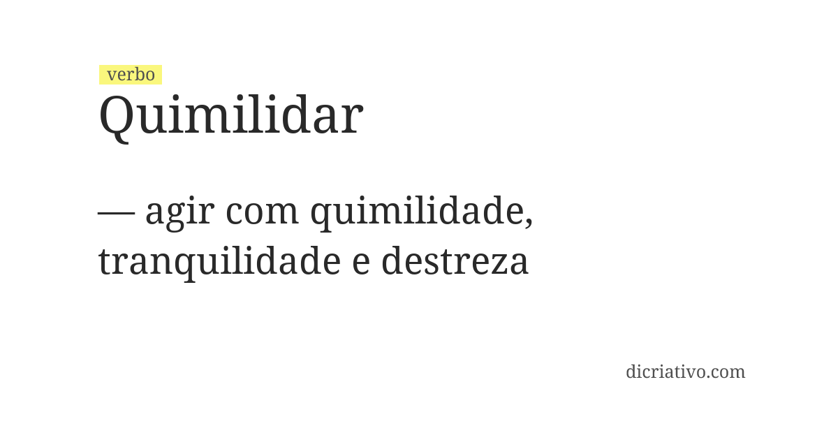 Significado de quimilidar