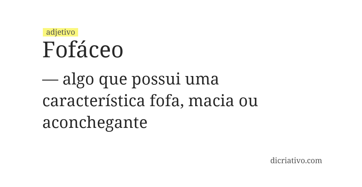 Significado de fofáceo