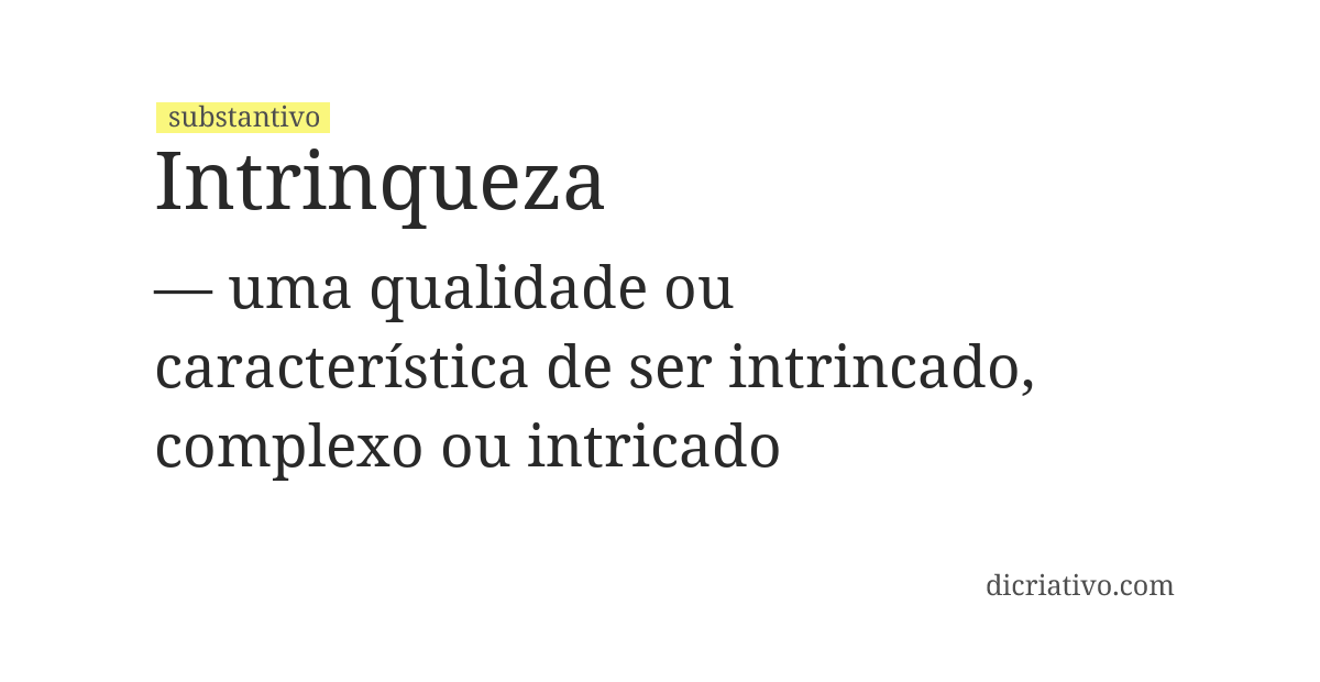 Significado de intrinqueza