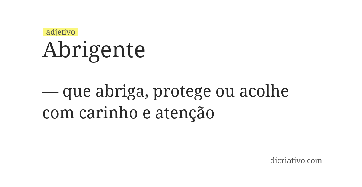 Significado de abrigente