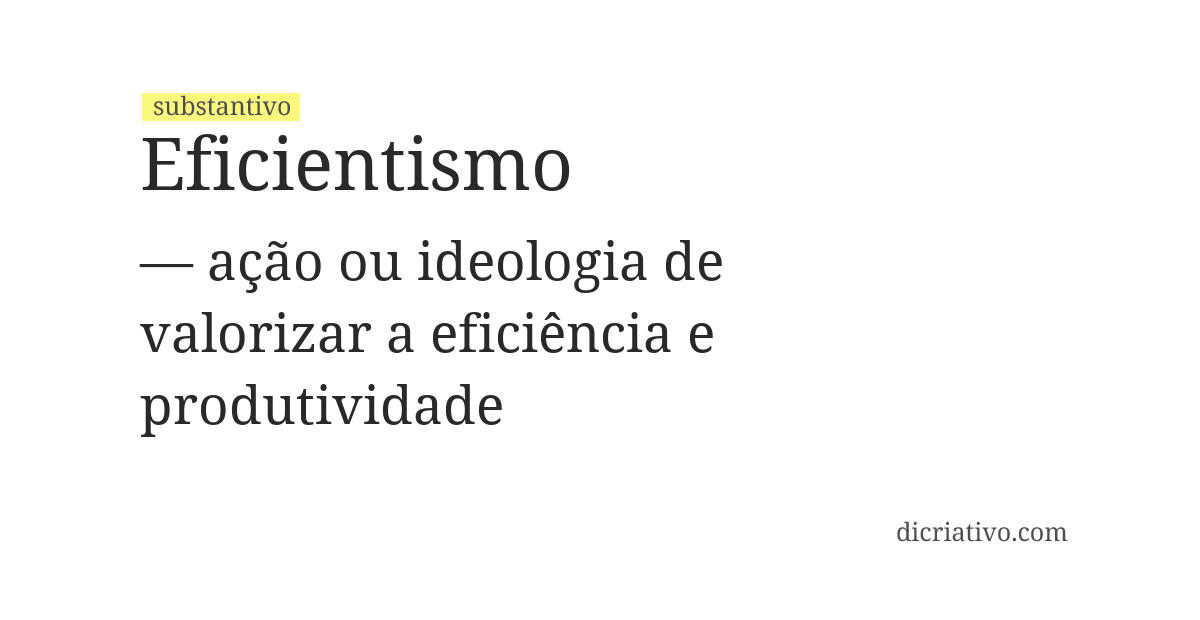 Significado de eficientismo