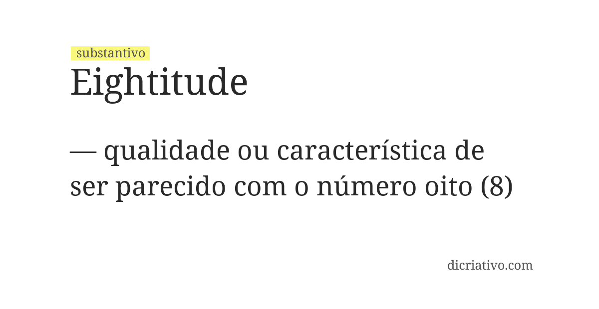 Significado de eightitude