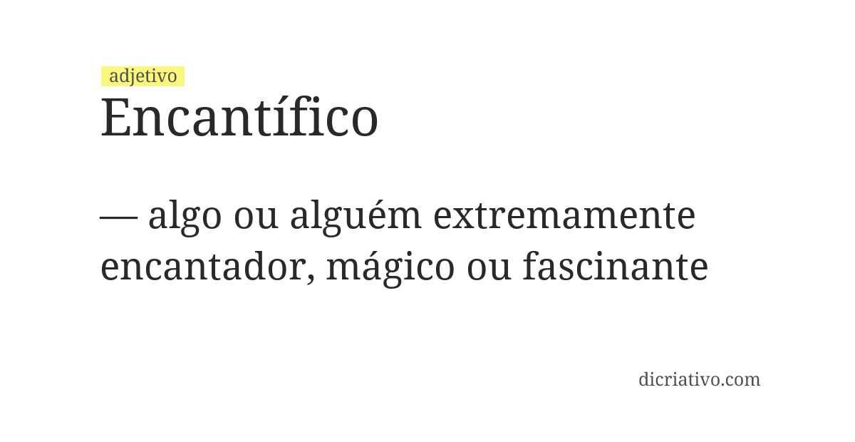 Significado de encantífico