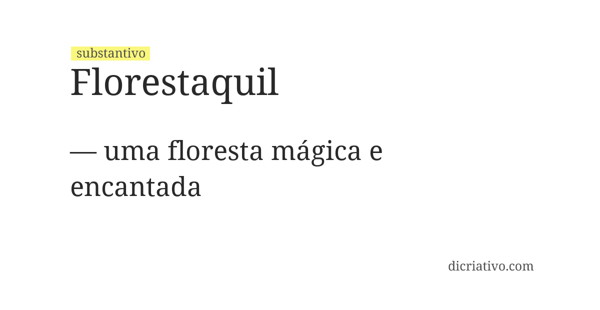 Significado de florestaquil