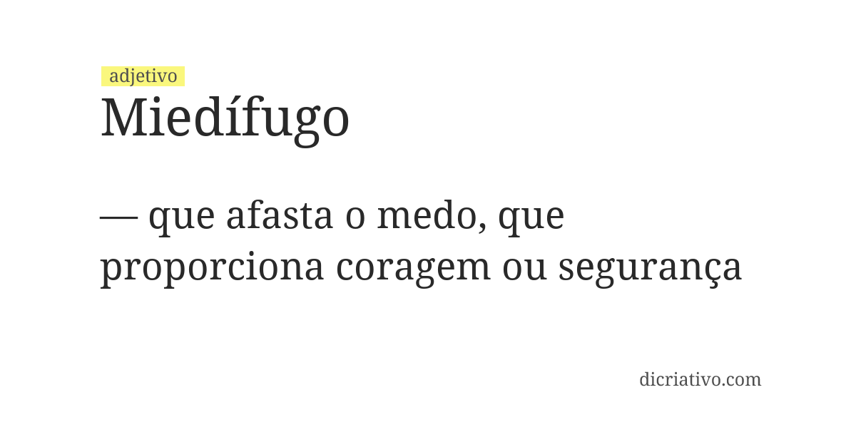 Significado de miedífugo