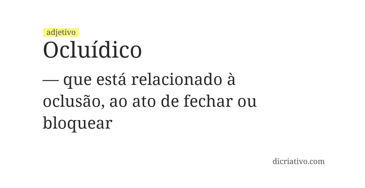 Significado de ocluídico