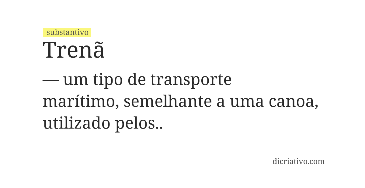 Significado de trenã