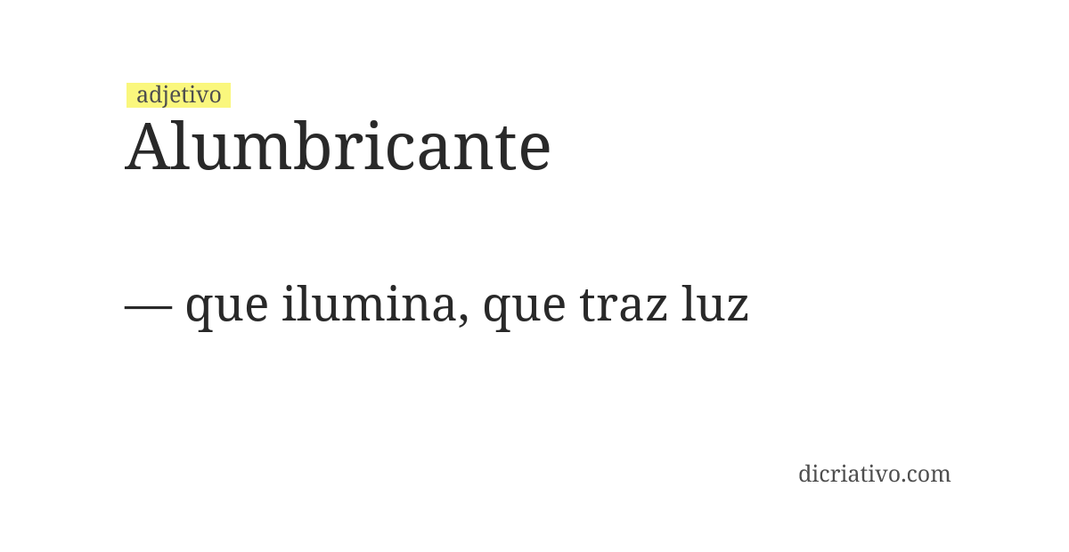 Significado de alumbricante