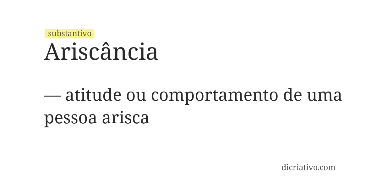 Significado de ariscância