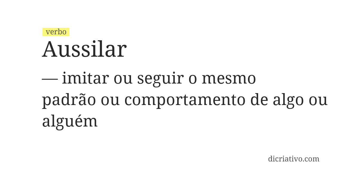 Significado de aussilar